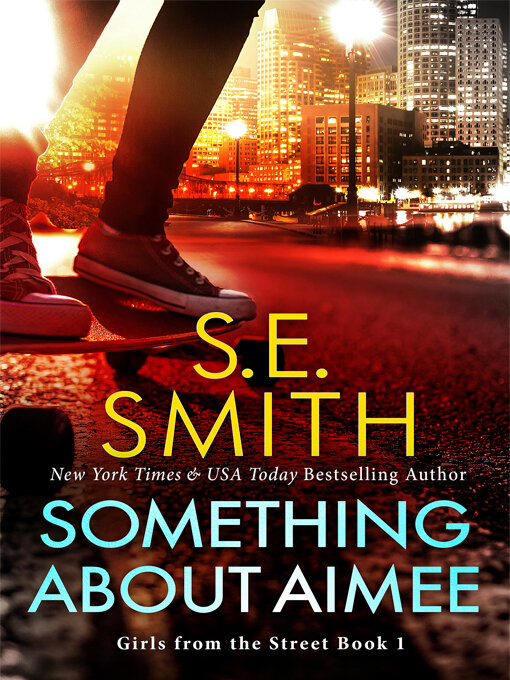 Title details for Something About Aimee by S.E. Smith - Available